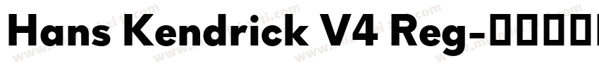 Hans Kendrick V4 Reg字体转换